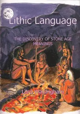 Lord Walsingham - Lithic Language, Häftad. Tillgänglighet: Lägg i varukorg