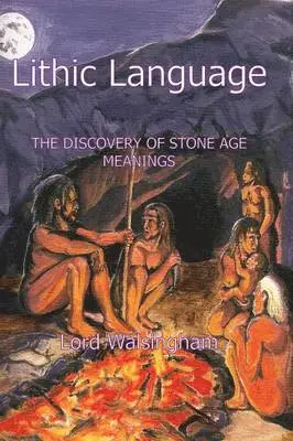 Lord Walsingham - Lithic Language, Inbunden. Tillgänglighet: Lägg i varukorg