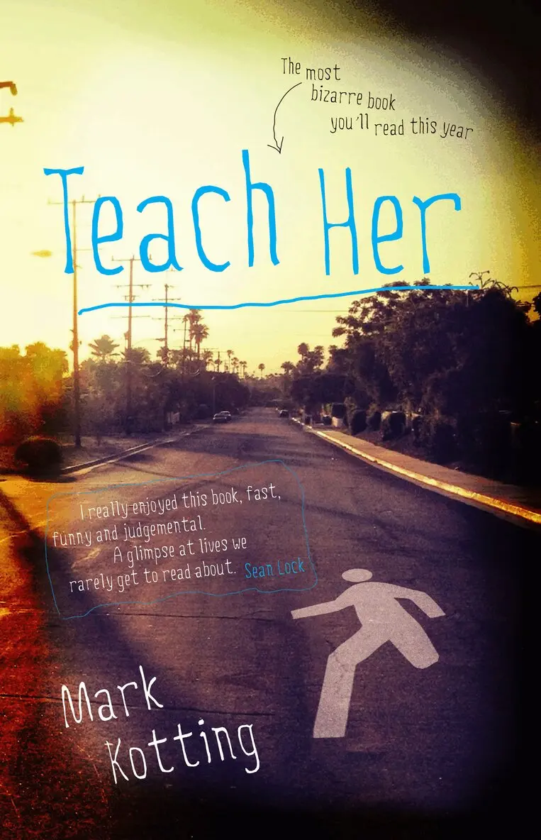 Mark Kotting - Teach Her, Häftad. Tillgänglighet: Lägg i varukorg