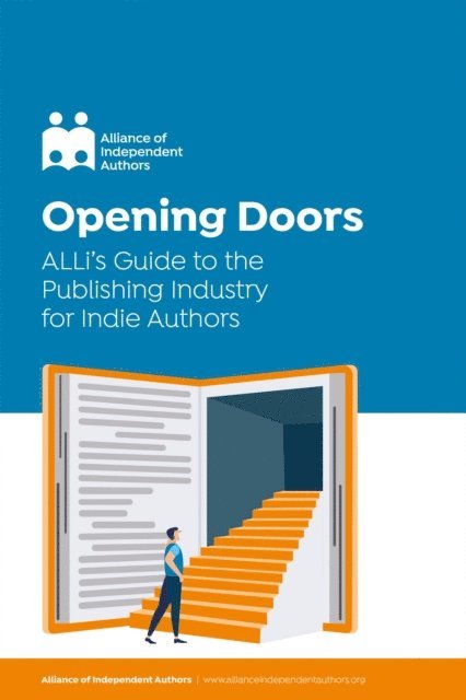Alliance of Independent Authors - Opening Doors, E-bok. Tillgänglighet: Lägg i varukorg