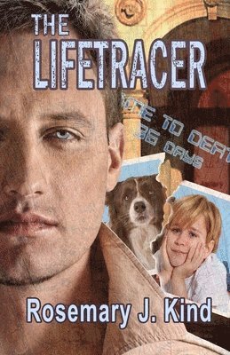 Rosemary J. Kind, Rosemary Kind - Lifetracer, Häftad