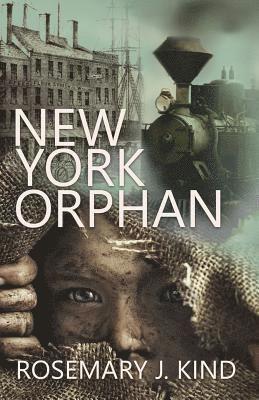 Rosemary J. Kind - New York Orphan, Häftad