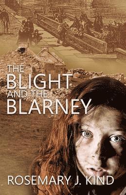 Rosemary J. Kind - Blight and the Blarney, Häftad