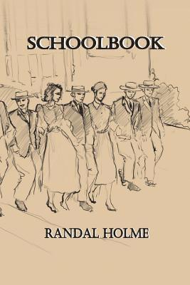 Randal Holme - Schoolbook, Häftad