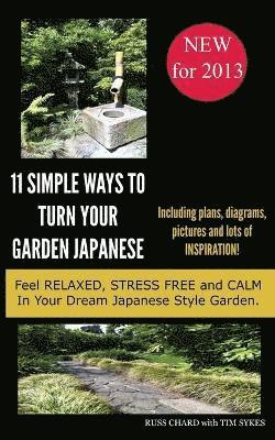 Russell Chard - Simple Ways To Turn Your Garden Japanese, Häftad