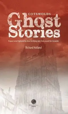 Cotswolds Ghost Stories, Häftad. Tillgänglighet: Lägg i varukorg