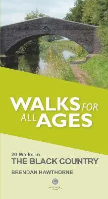 Brendan Hawthorne - Walks for All Ages Black Country, Häftad. Tillgänglighet: Lägg i varukorg