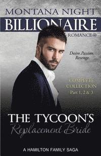 Montana Night - The Tycoon's Replacement Bride - Complete Trilogy: Billionaire BBW Romance, Häftad