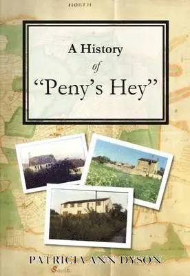Patricia Dyson - History of "Peny's Hey", Häftad. Tillgänglighet: Lägg i varukorg