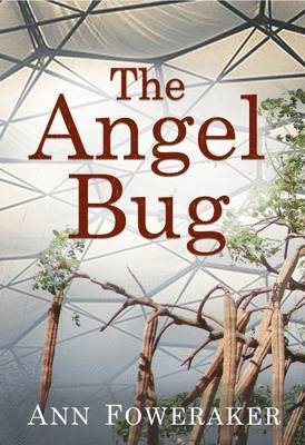 Ann Foweraker - Angel Bug, Häftad