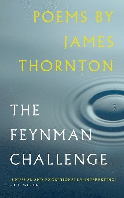Thornton James - The Feynman Challenge, Övrigt