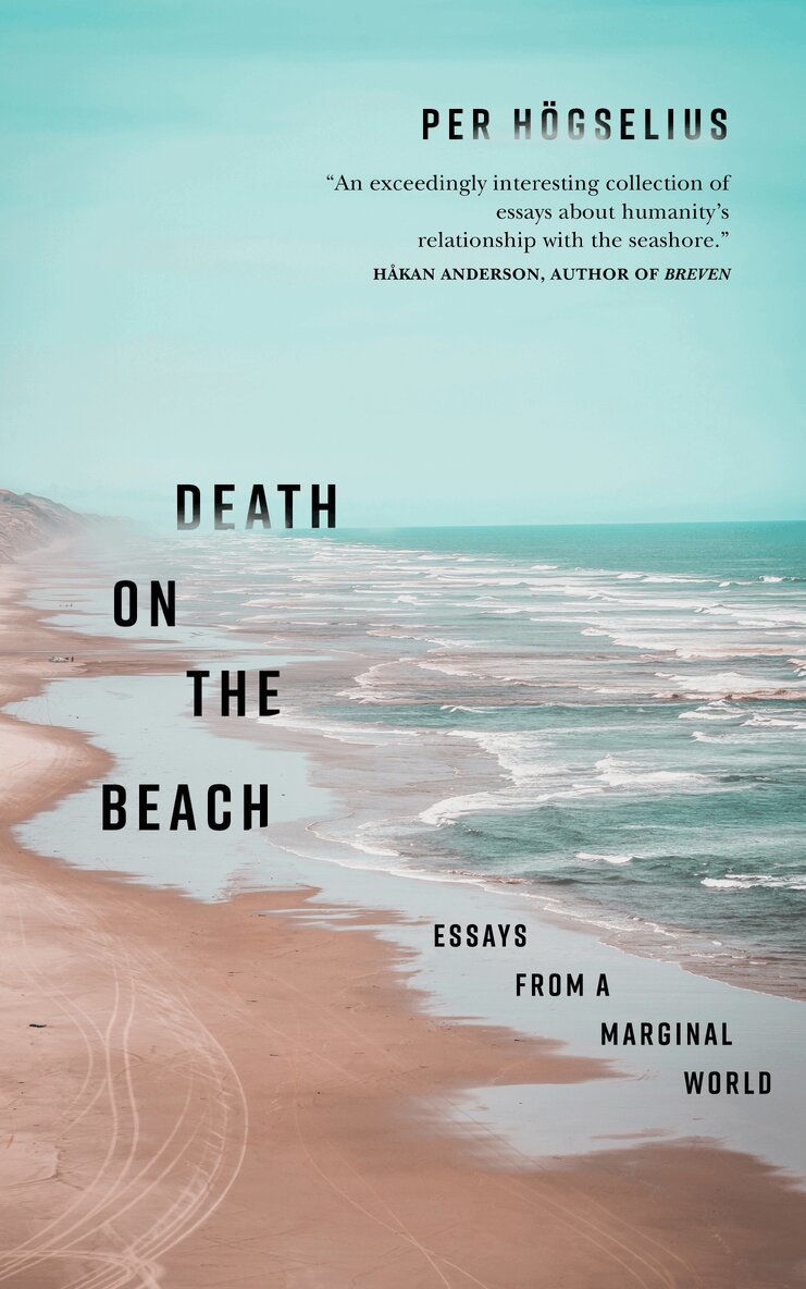 Per Högselius - Death on the Beach, Inbunden