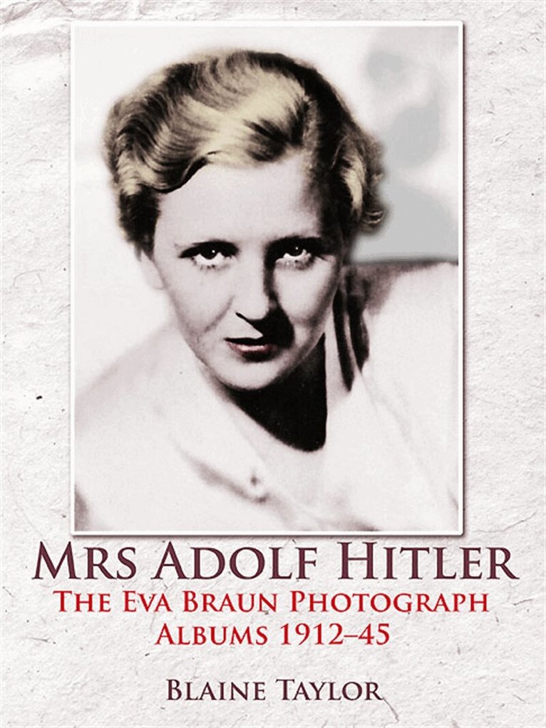 Blaine Taylor - Mrs Adolf Hitler, E-bok