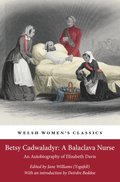 Betsy Cadwaladyr: A Balaclava Nurse