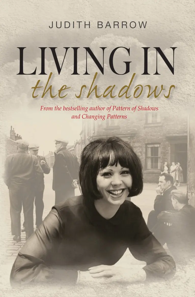 Judith Barrow - Living in the Shadows, Häftad. Tillgänglighet: Lägg i varukorg