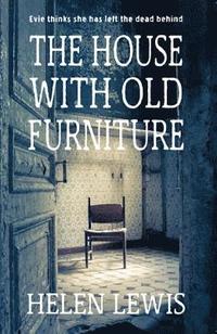 The House With Old Furniture