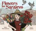 flowers for sarajevo