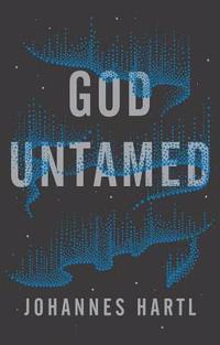 God Untamed