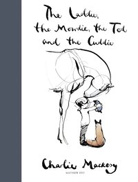 Laddie, the Mowdie, the Tod and the Cuddie