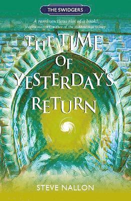 Steve Nallon - Time of Yesterdays Return, Häftad. Tillgänglighet: Kommande