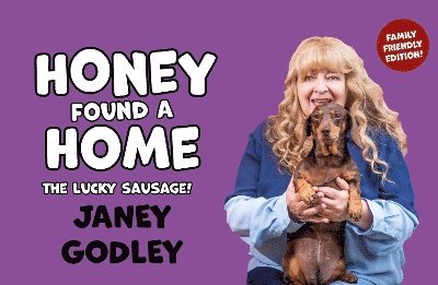 Janey Godley - Honey Found a Home, Inbunden. Tillgänglighet: Lägg i varukorg