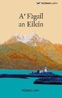 Mòrag Law - A' Fàgail an Eilein, Häftad