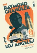 Raymond Chandler Map of Los Angeles