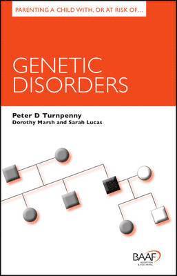 Peter Turnpenny, Dorothy Marsh, Sarah Lucas - Parenting a Child With, or at Risk of Genetic Disorders, Häftad