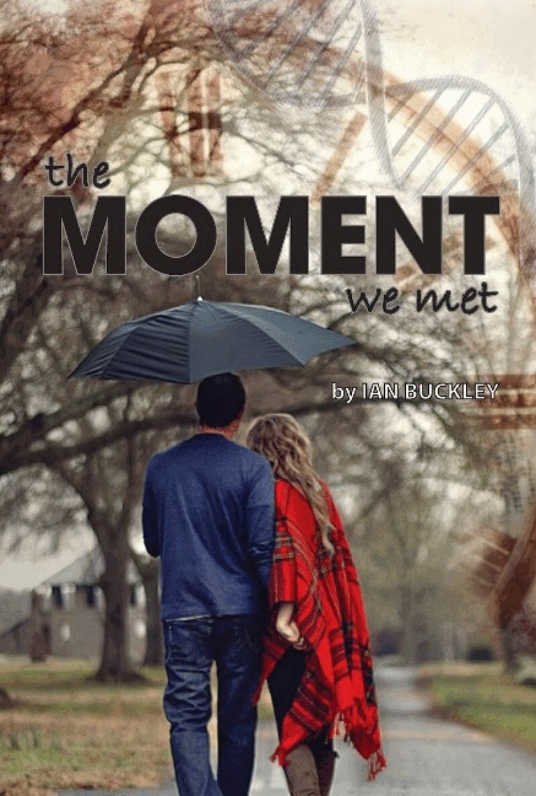 Ian Buckley - Moment We Met, Häftad. Tillgänglighet: Lägg i varukorg