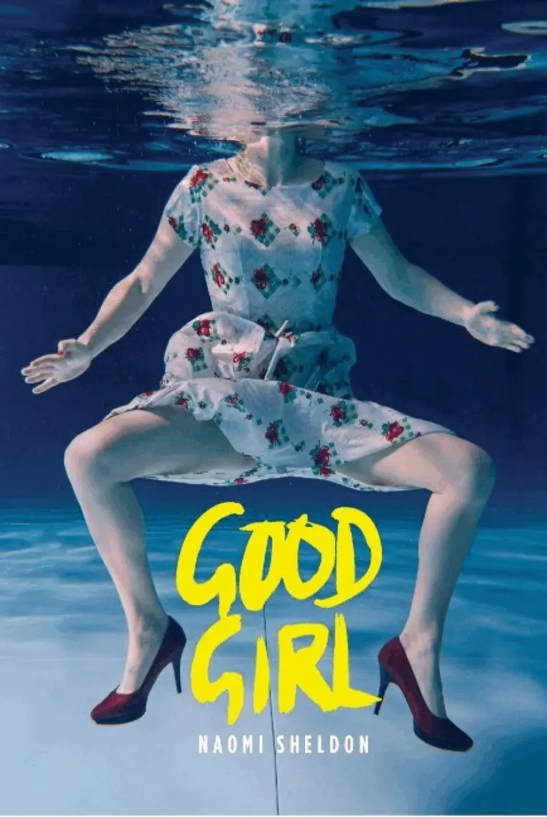 Naomi Sheldon - Good Girl, Häftad. Tillgänglighet: Lägg i varukorg