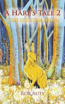 Rob Auty - Hare's Tale 2, Häftad. Tillgänglighet: Lägg i varukorg
