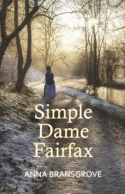Anna Bransgrove - Simple Dame Fairfax, Häftad. Tillgänglighet: Lägg i varukorg