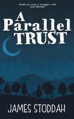 James Stoddah - Parallel Trust, Häftad. Tillgänglighet: Lägg i varukorg
