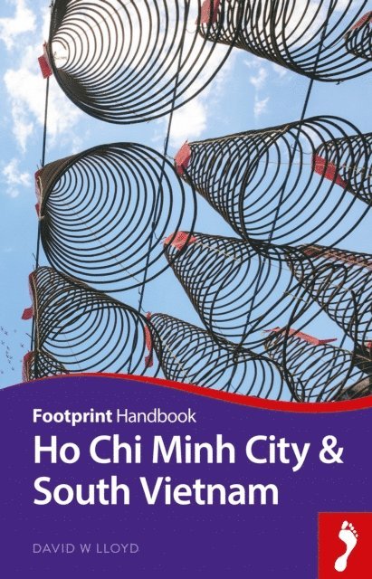 David  W Lloyd - Ho Chi Minh City & South Vietnam, E-bok