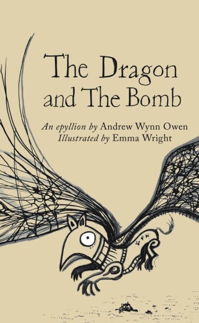 Andrew Wynn Owen - Dragon and The Bomb, E-bok