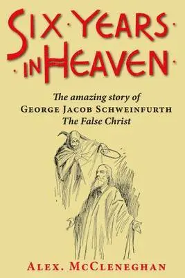 Alex McCleneghan - Six Years in Heaven, Häftad. Tillgänglighet: Lägg i varukorg