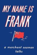 My Name is Frank