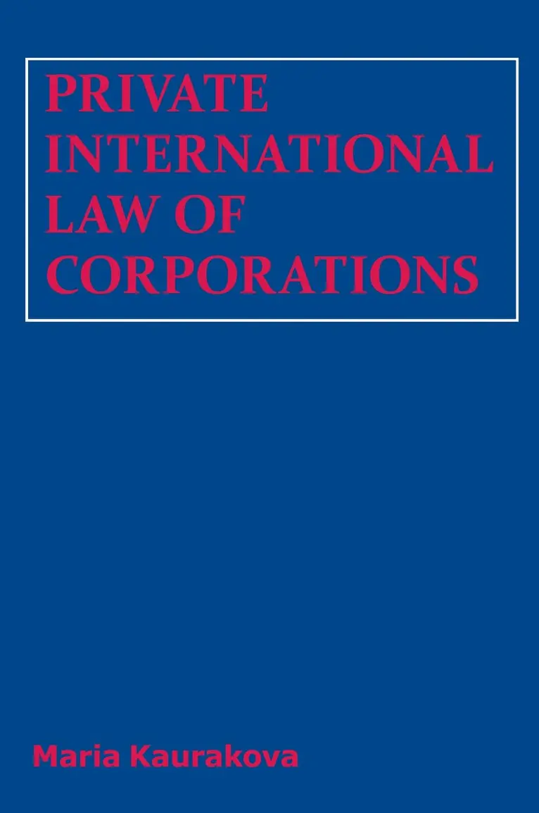 Maria Kaurakova - Private International Law of Corporations, Häftad. Tillgänglighet: Lägg i varukorg