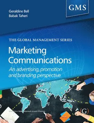Geraldine Bell, Babek Taheri - Marketing Communications, Inbunden. Tillgänglighet: Tillfälligt slut