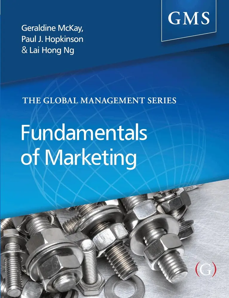 Geraldine McKay, Paul Hopkinson, Lai Hong Ng - Fundamentals of Marketing, Inbunden. Tillgänglighet: Tillfälligt slut