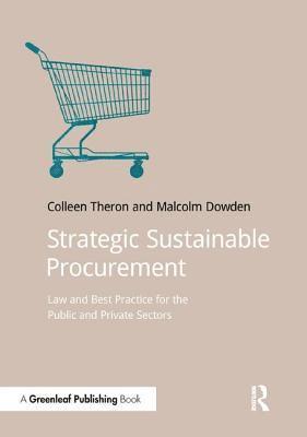 Colleen Theron, Malcolm Dowden - Strategic Sustainable Procurement, Häftad. Tillgänglighet: Lägg i varukorg