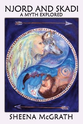 Sheena McGrath - Njord and Skadi, Häftad