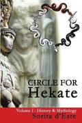 Circle for Hekate - Volume I