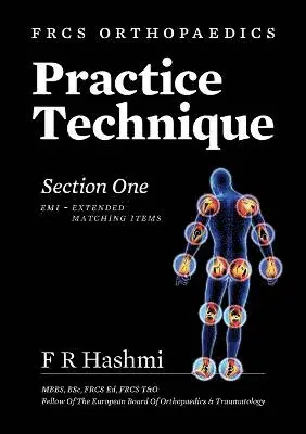 F R Hashmi - Frcs Orthopaedics - Practice Technique - Section One EMI, Häftad. Tillgänglighet: Lägg i varukorg
