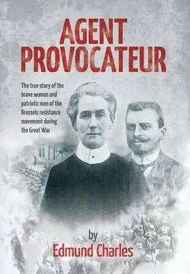 Edmund Charles - Agent Provocateur, Inbunden. Tillgänglighet: Lägg i varukorg
