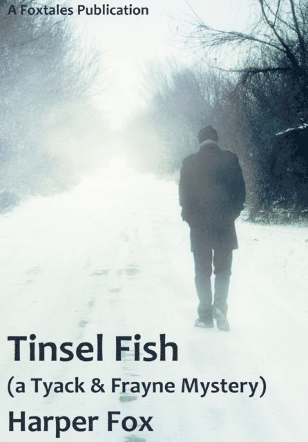 Harper Fox - Tinsel Fish, E-bok