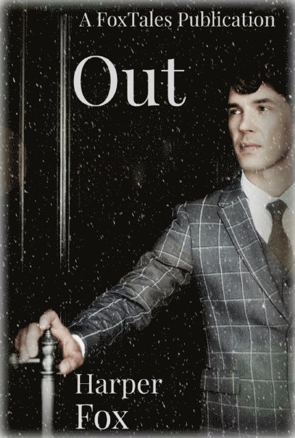 Harper Fox - Out, E-bok