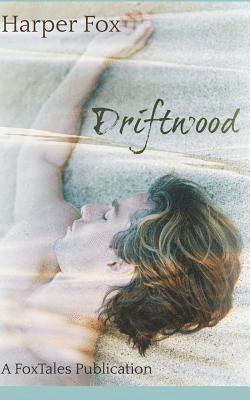 Harper Fox - Driftwood, Häftad