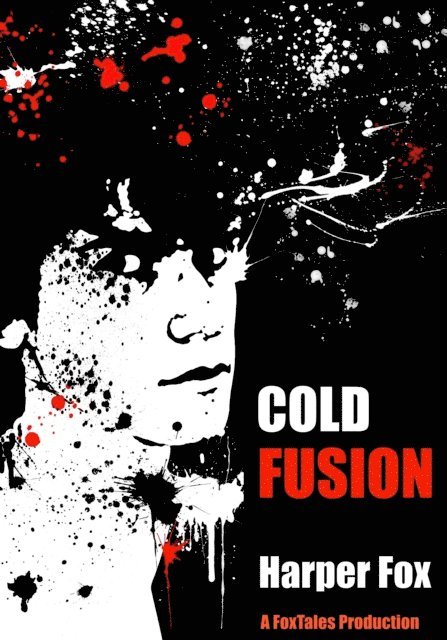 Harper Fox - Cold Fusion, E-bok