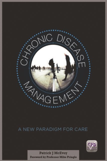 Patrick McEvoy - Chronic Disease Management, E-bok